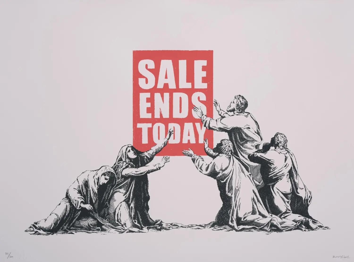 Lot #4. Banksy | "Sale Ends" Signed Limited-Edition Screenprint Banksy print depicting robed figures reaching towards a red sign that reads "SALE ENDS TODAY".