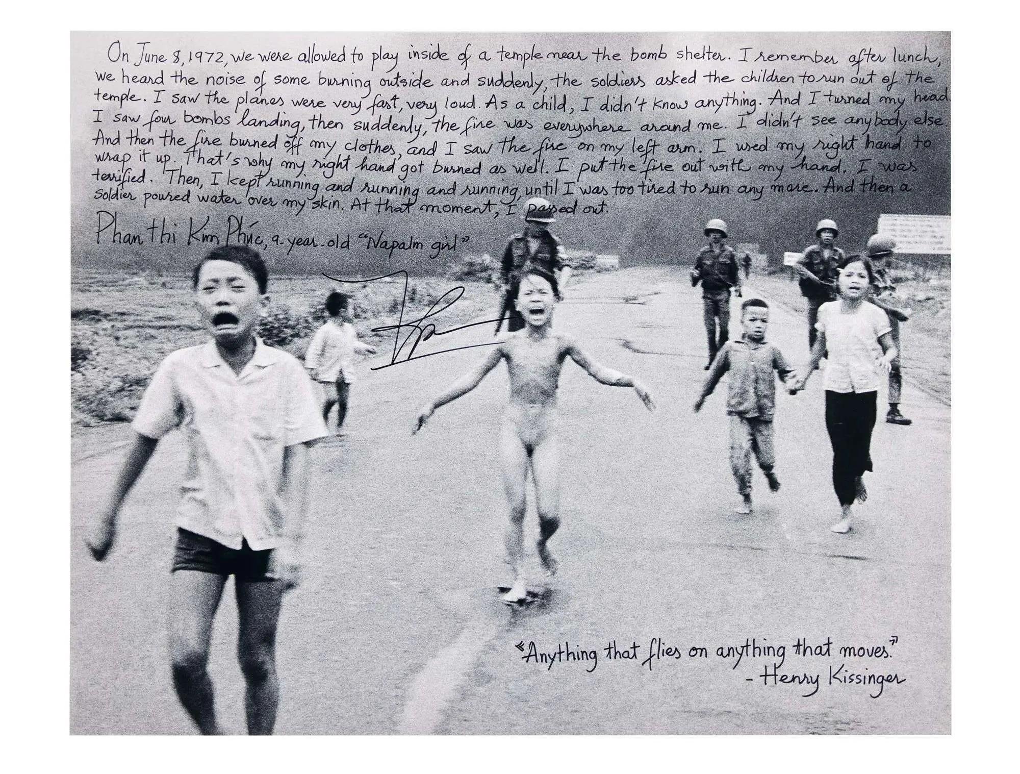 Black and white photo of the "Napalm Girl," Phan Thị Kim Phúc, screaming naked while running from an attack with other children and soldiers, overlaid with text detailing her experience and a Henry Kissinger quote.