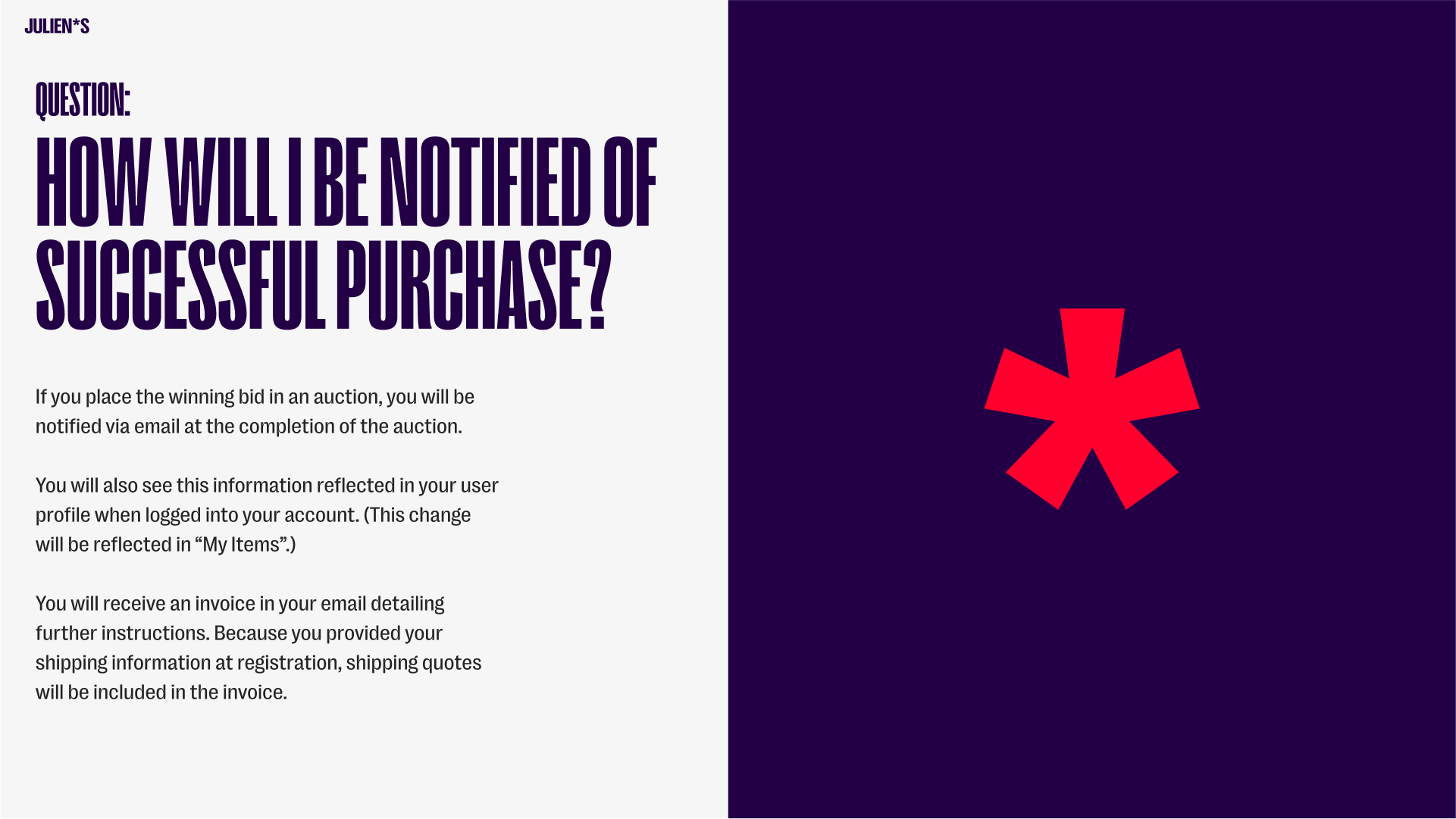 How will I be notified of a successful purchase?