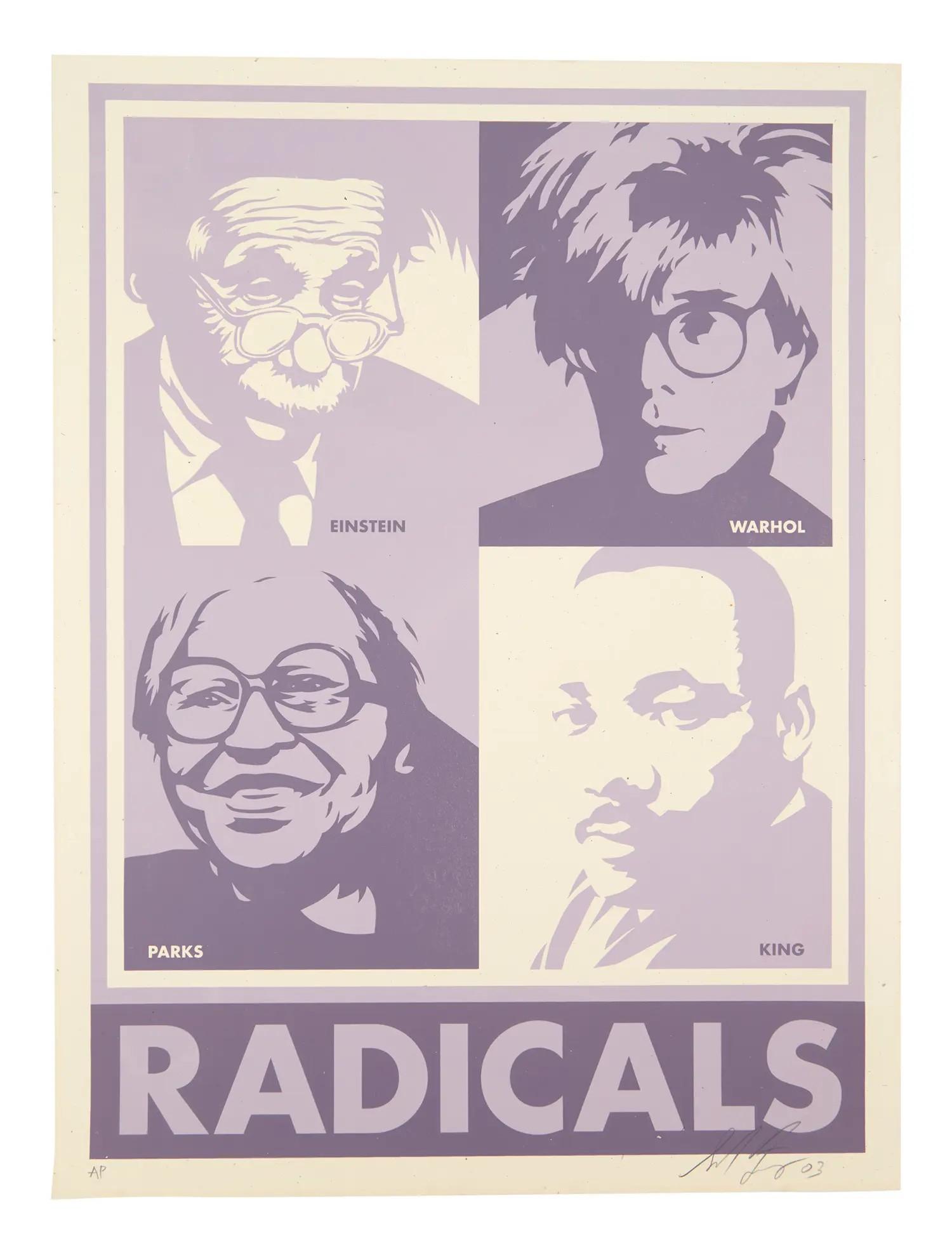 Lot #9. Shepard Fairey | Signed Limited-Edition "Radicals" Screenprint Pop art poster in purple and cream featuring portraits of Einstein, Warhol, Parks, and King, above the word "RADICALS".