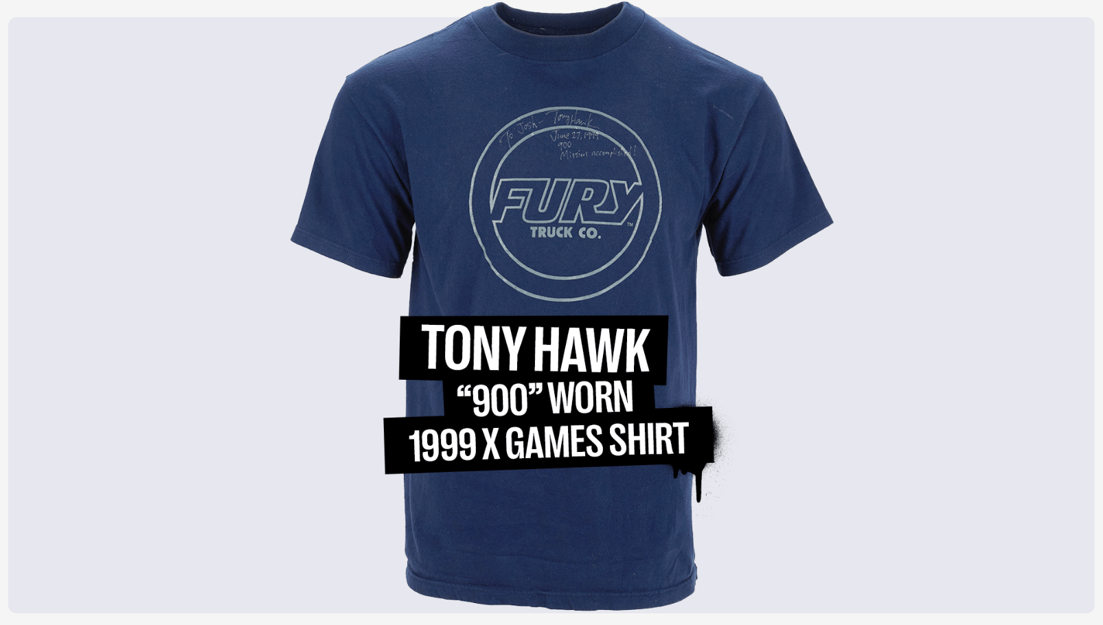 Dark blue Tony Hawk "900" worn 1999 X Games t-shirt with a "FURY TRUCK CO." logo.