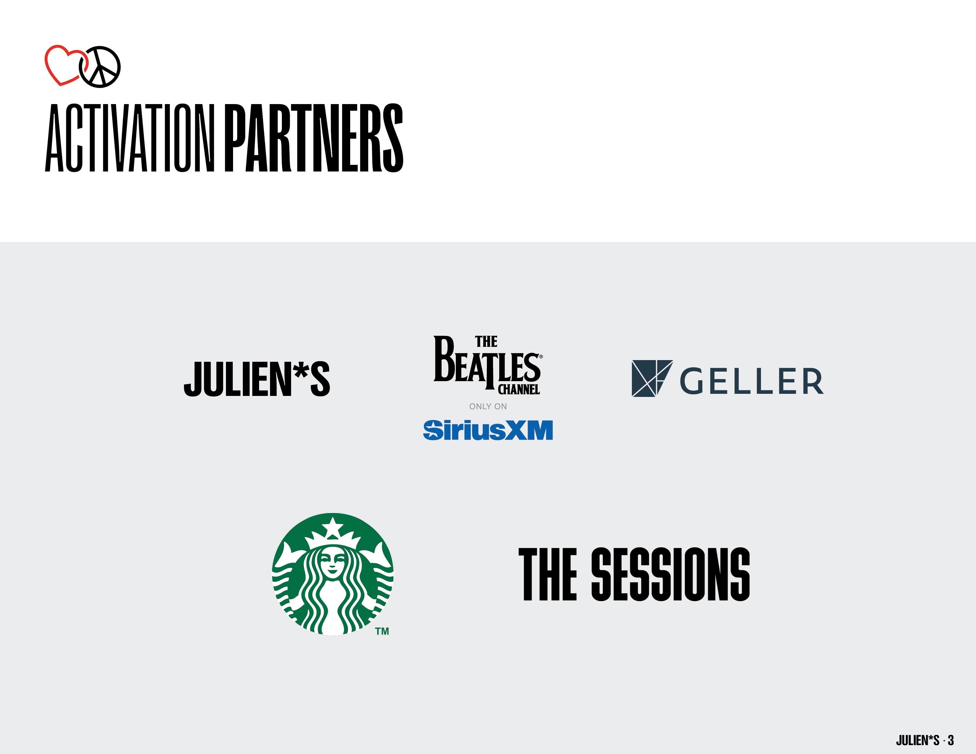 Activation Partners: Julien*s, The Beatles Channel on SiriusXM, Geller, Starbucks, and The Sessions logos.