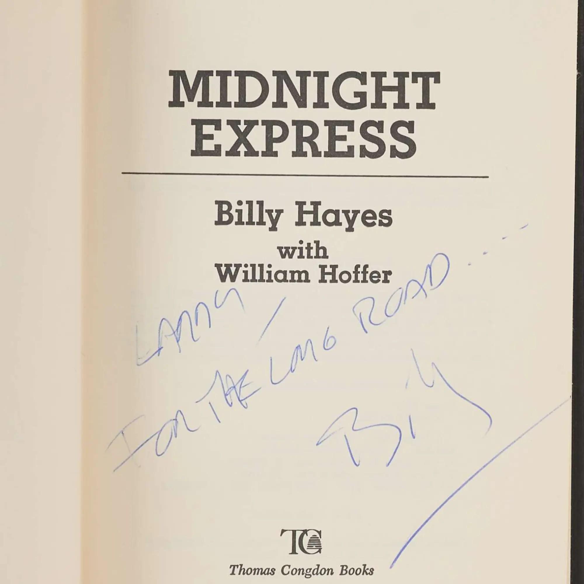 Lot #271  Midnight Express First Edition Signed by Oliver Stone and Billy Hayes