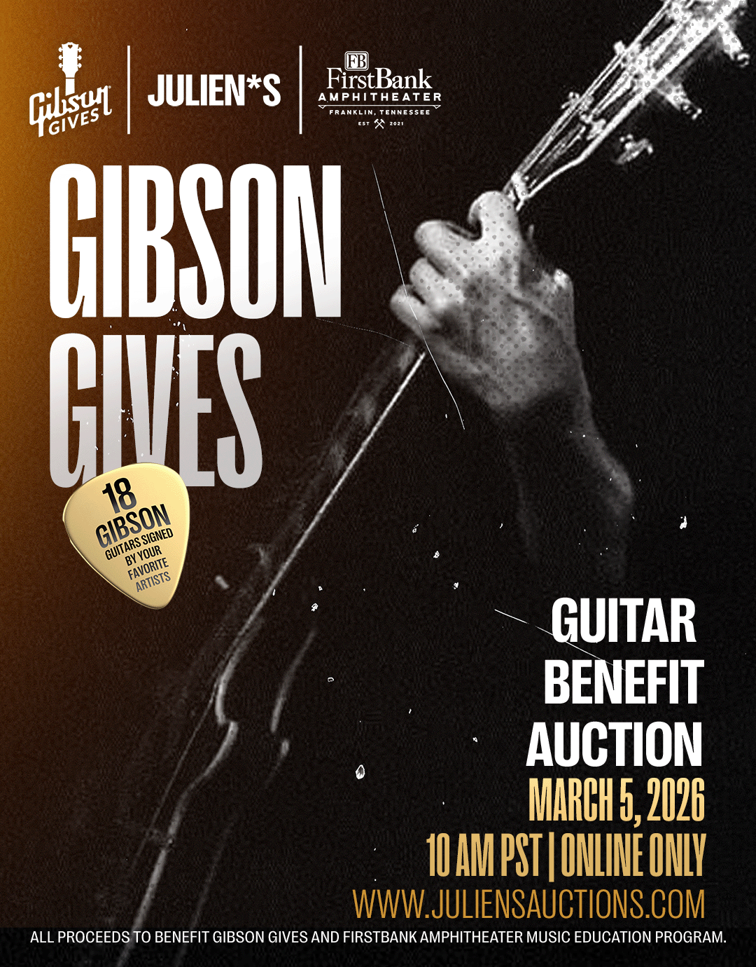 Gibson Gives Guitar Benefit Auction poster: March 5, 2026, offering 18 signed Gibson guitars online to benefit music education. Features a blurred hand playing a guitar.